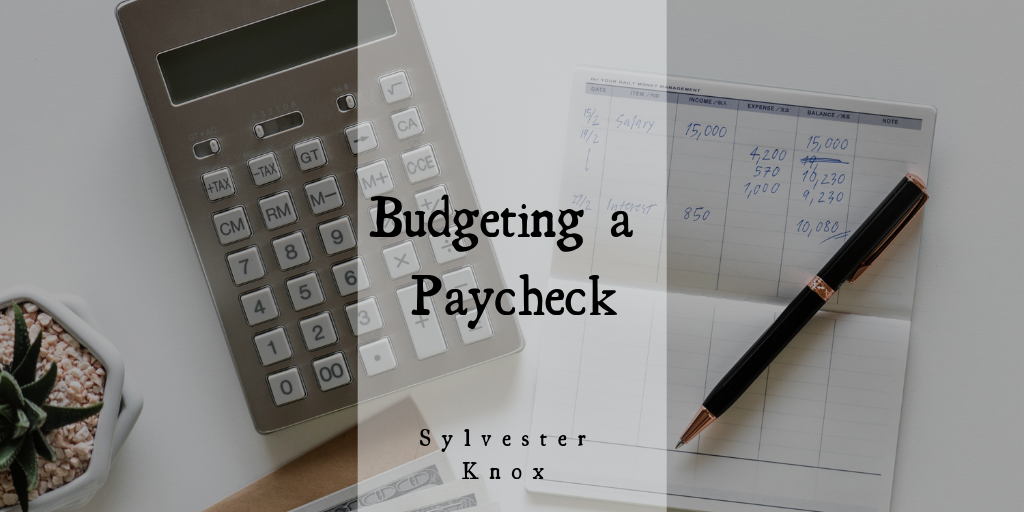 Budgeting A Paycheck