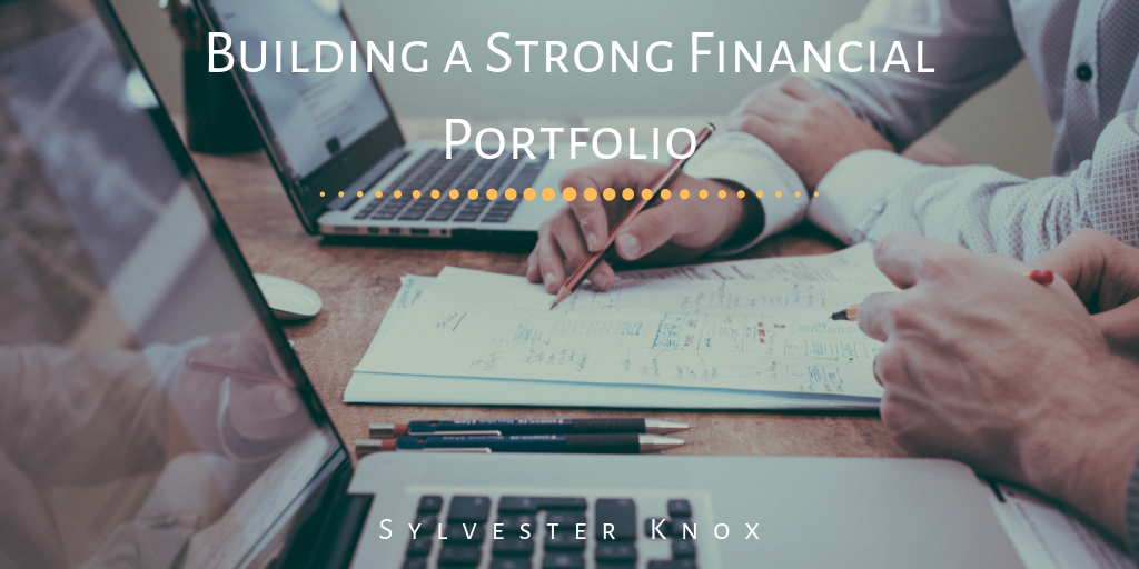 Building A Strong Financial Portfolio