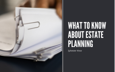 What to Know About Estate Planning