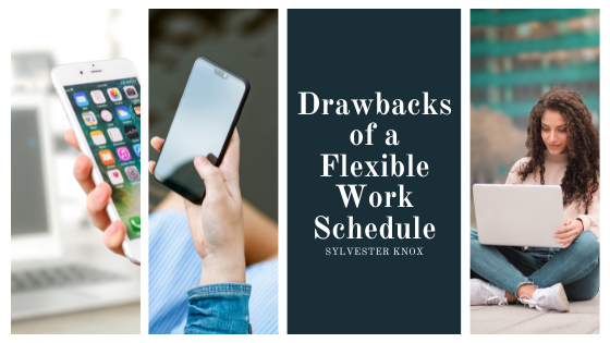 Drawbacks of a Flexible Work Schedule