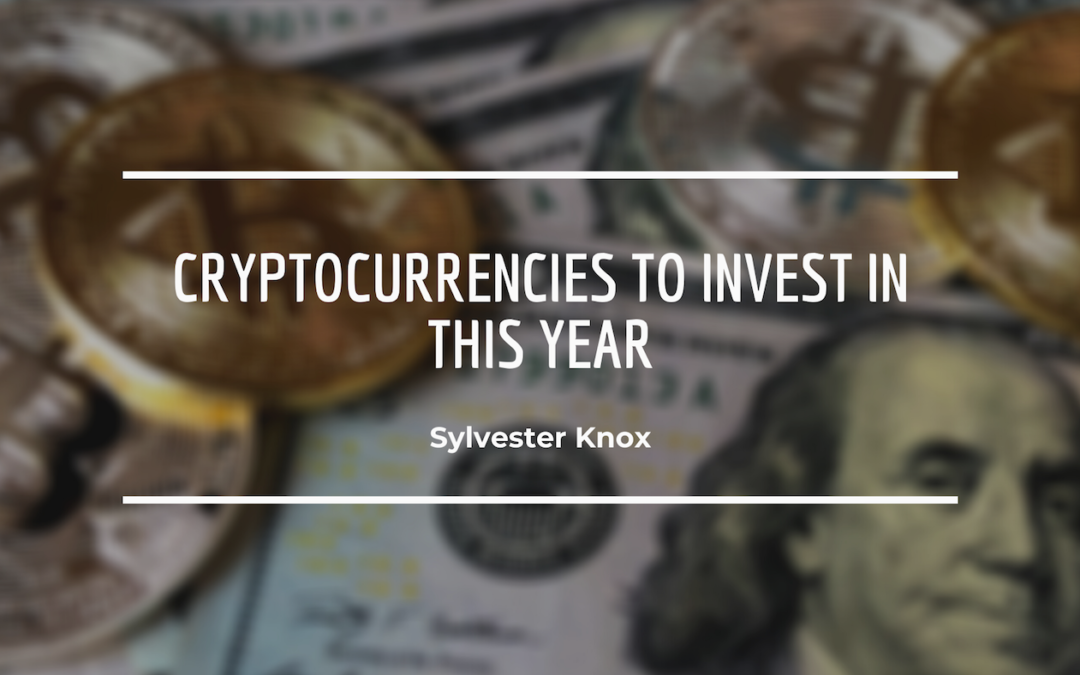 Cryptocurrencies to Invest in This Year